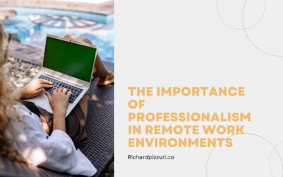 The Importance of Professionalism in Remote Work Environments